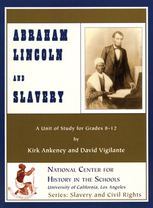 ABRAHAM LINCOLN AND SLAVERY
